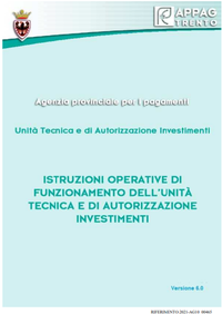 Istruzioni operative di funzionamento dell'unità tecnica e di autorizzazione investimenti - versione 6.0
