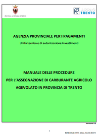 Manuale delle procedure per l'assegnazione di carburante agricolo agevolato in Provincia di Trento
